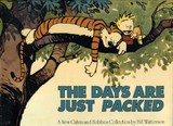 Days Are Just Packed: A Calvin and Hobbes Collection, The (Bill Watterson)